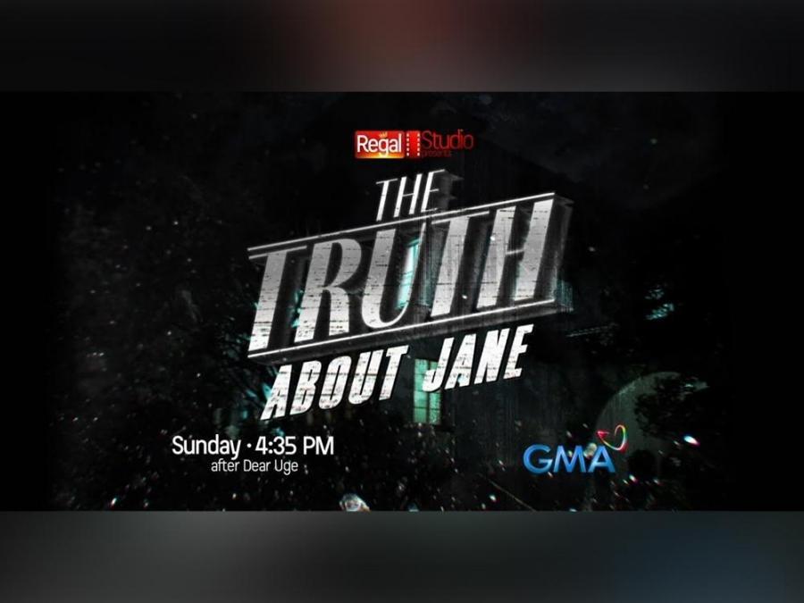 Regal Studio Presents: The Truth About Jane October 31, 2021 poster image on Pinoy Tambayan